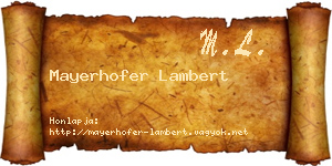 Mayerhofer Lambert névjegykártya